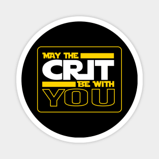 DND May the Crit Be With You Magnet